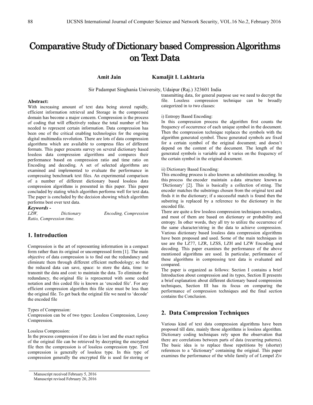 Comparative Study of Dictionary Based Compression Algorithms on Text Data