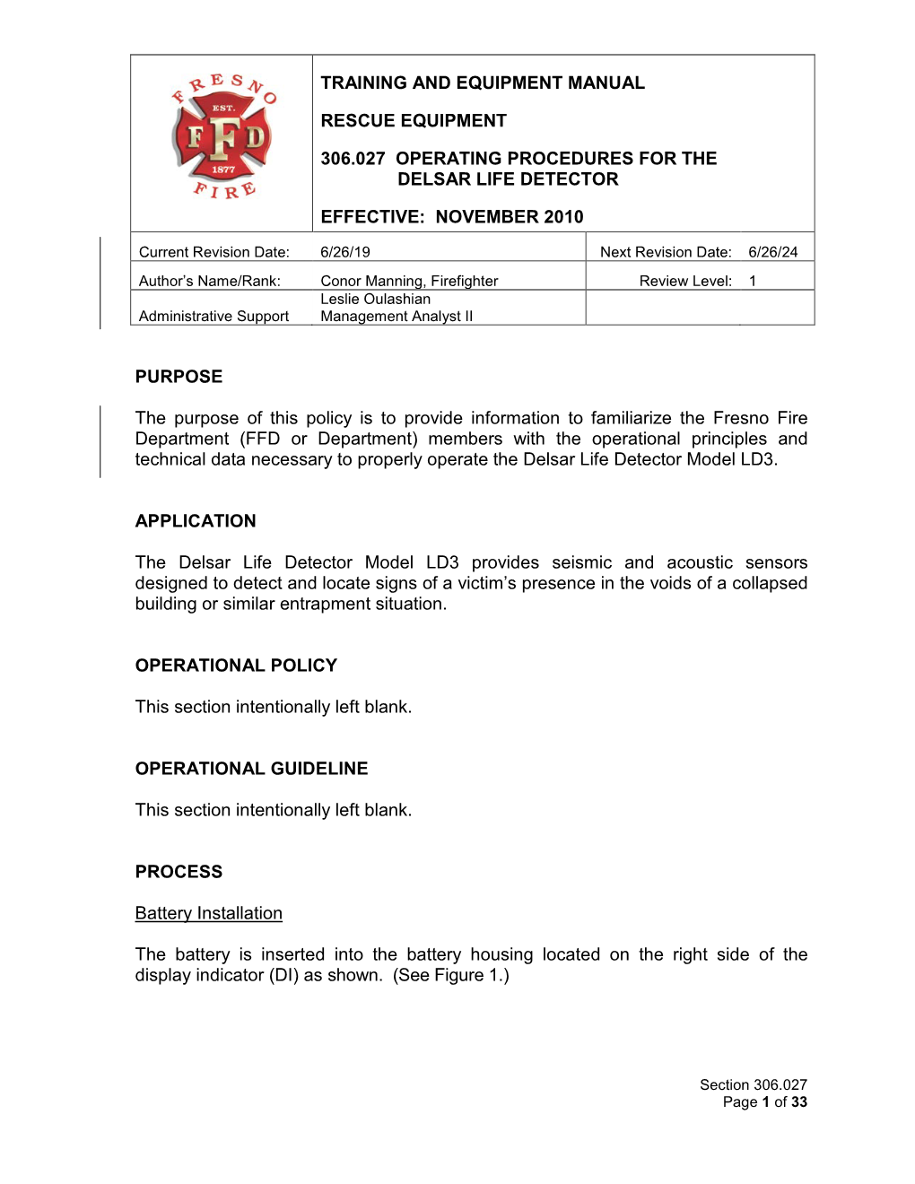 Fresno Fire Department (FFD Or Department) Members with the Operational Principles and Technical Data Necessary to Properly Operate the Delsar Life Detector Model LD3