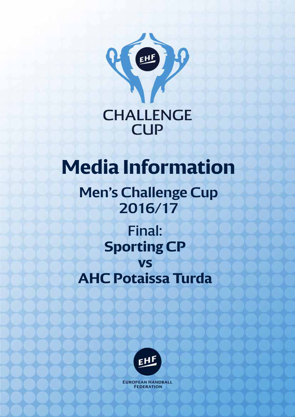 Sporting CP Vs AHC Potaissa Turda Men's Challenge Cup 2016/17