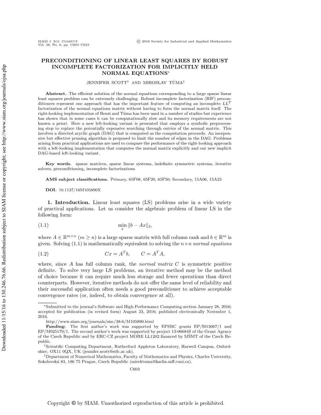 Preconditioning of Linear Least Squares by Robust Incomplete Factorization for Implicitly Held Normal Equations ∗