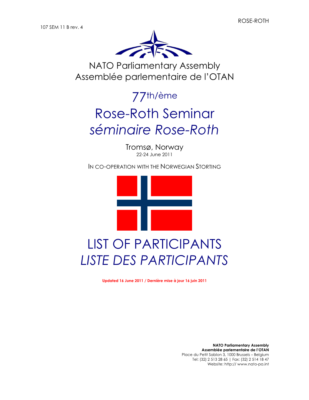 Rose-Roth Seminar Séminaire Rose-Roth LIST OF