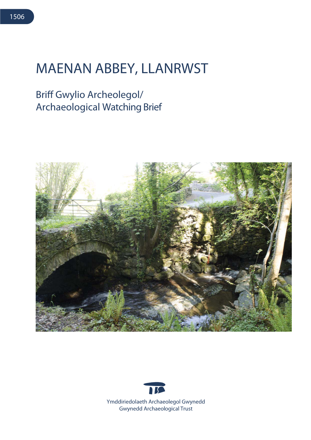 Maenan Abbey, Llanrwst