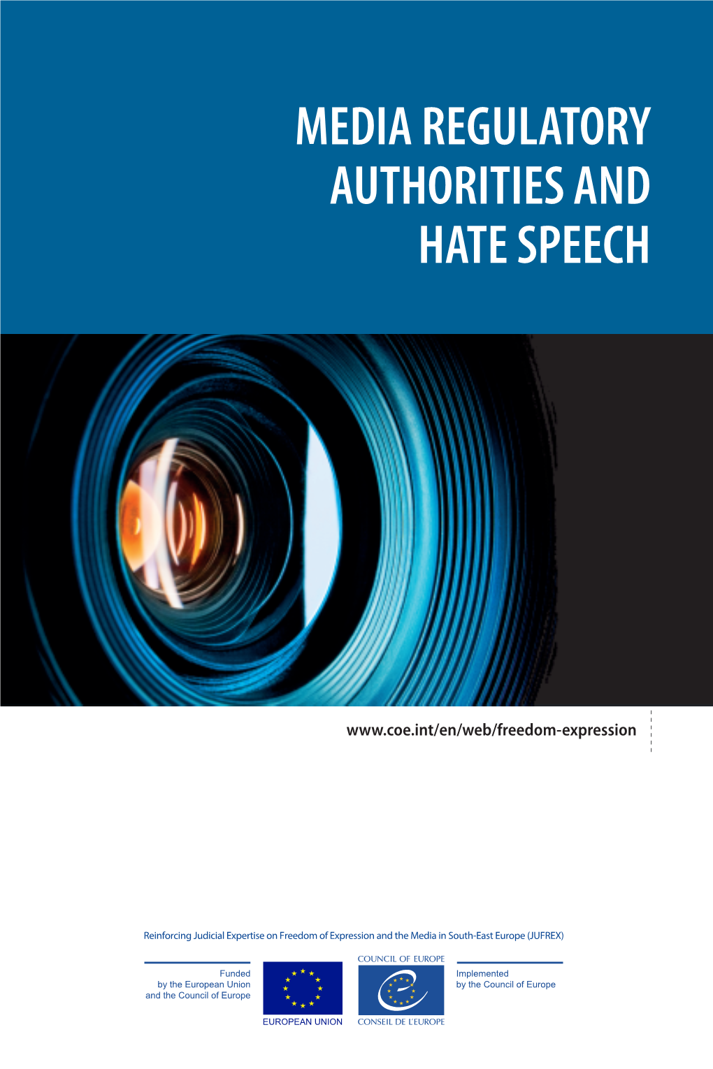 Media Regulatory Authorities and Hate Speech