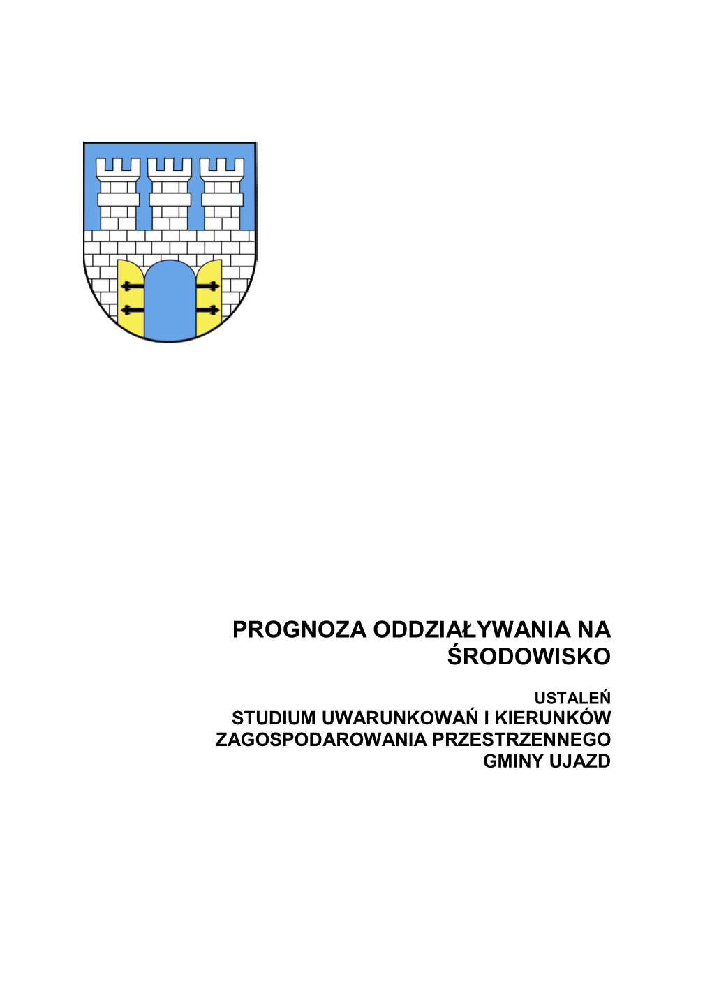 Prognoza Oddziaływania Na Środowisko