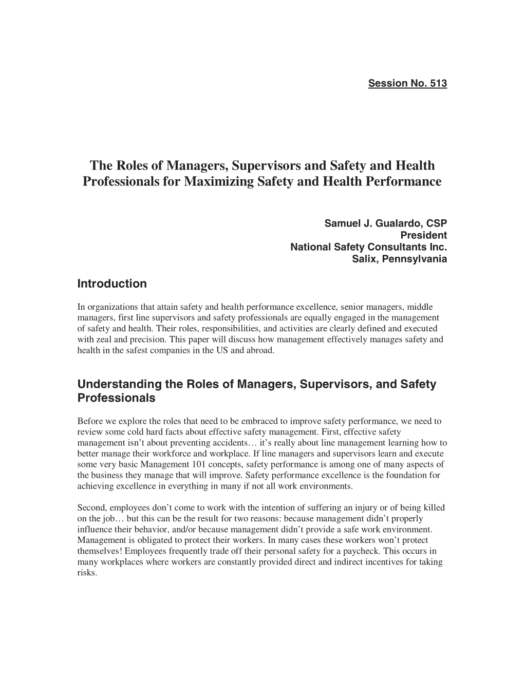 The Roles of Managers, Supervisors and Safety and Health Professionals for Maximizing Safety and Health Performance