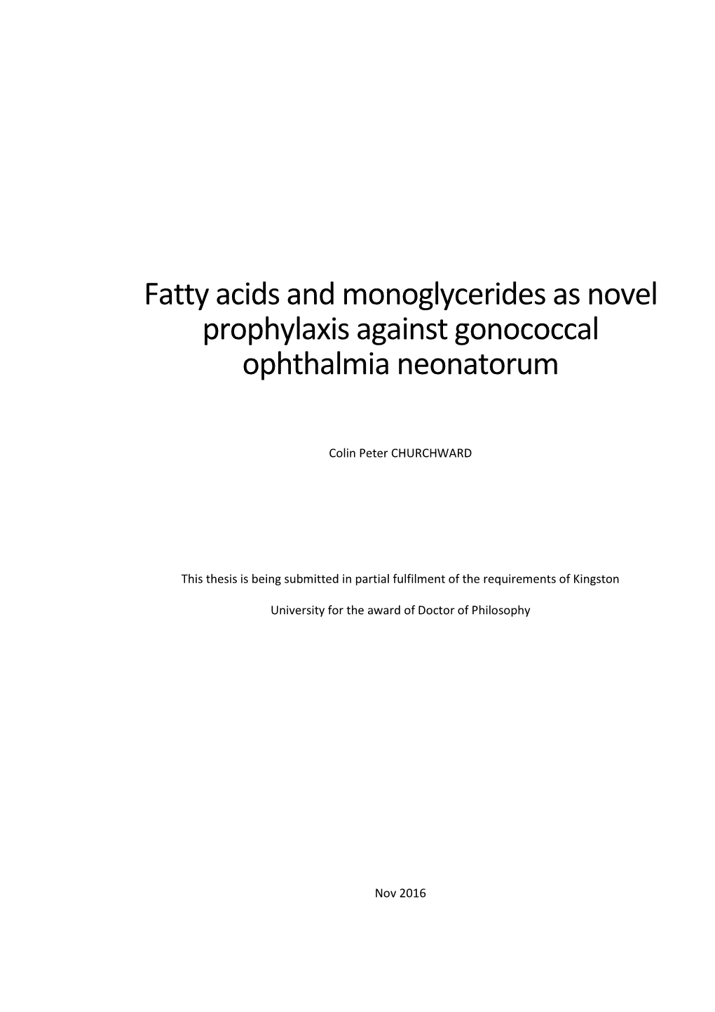 Fatty Acids and Monoglycerides As Novel Prophylaxis Against Gonococcal Ophthalmia Neonatorum