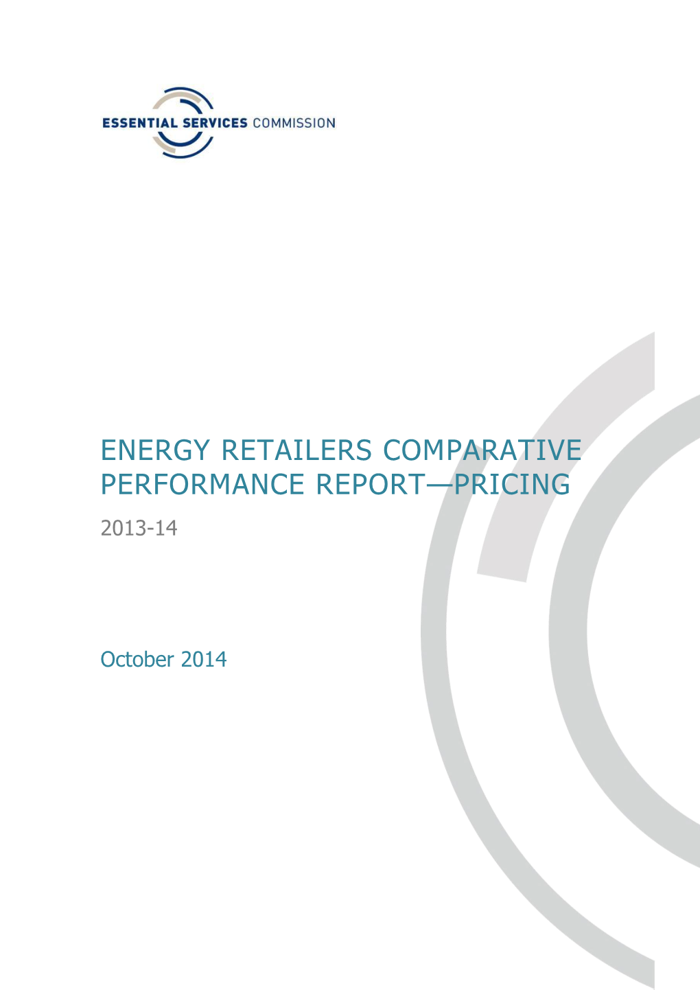 Energy Retailers Comparative Performance Report—Pricing 2013-14