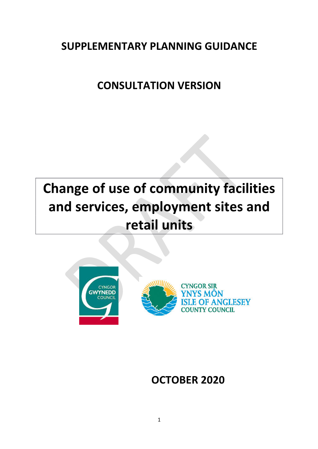 Change of Use of Community Facilities and Services, Employment Sites and Retail Units