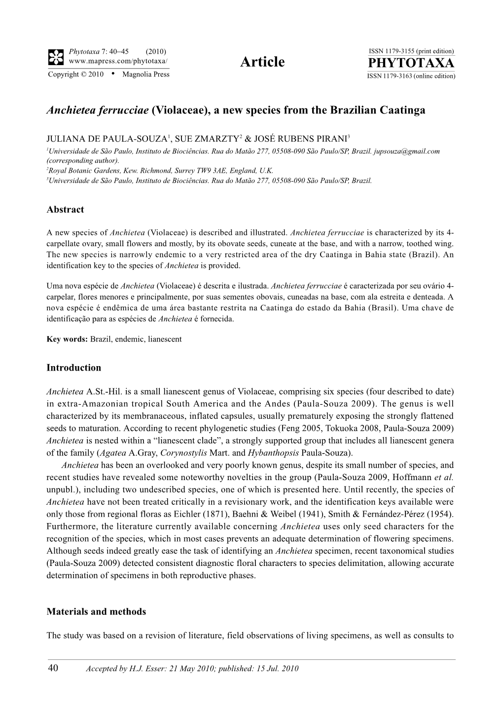 Phytotaxa 7: 40–45 (2010) Anchietea Ferrucciae (Violaceae), a New