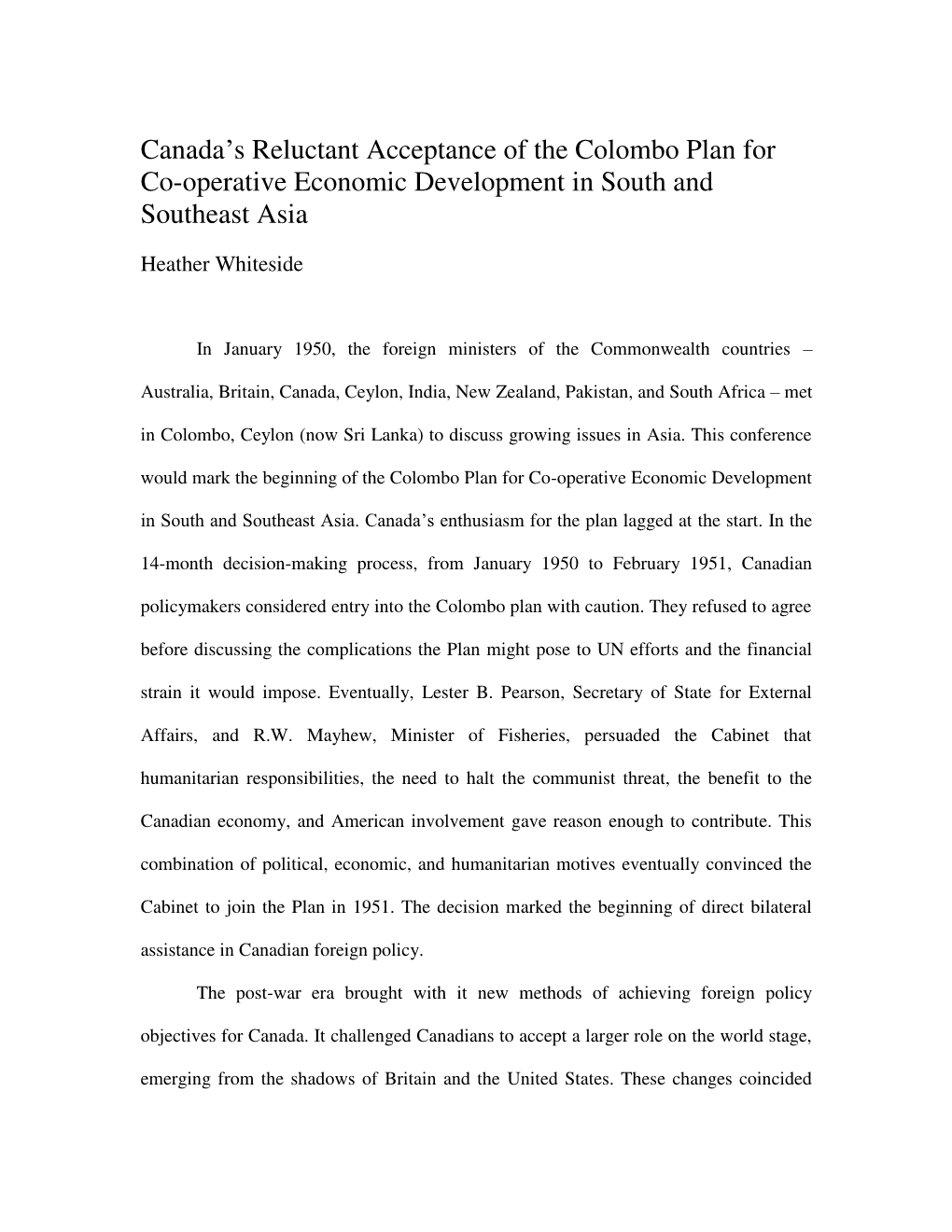 Canada's Reluctant Acceptance of the Colombo Plan for Co-Operative Economic Development in South and Southeast Asia