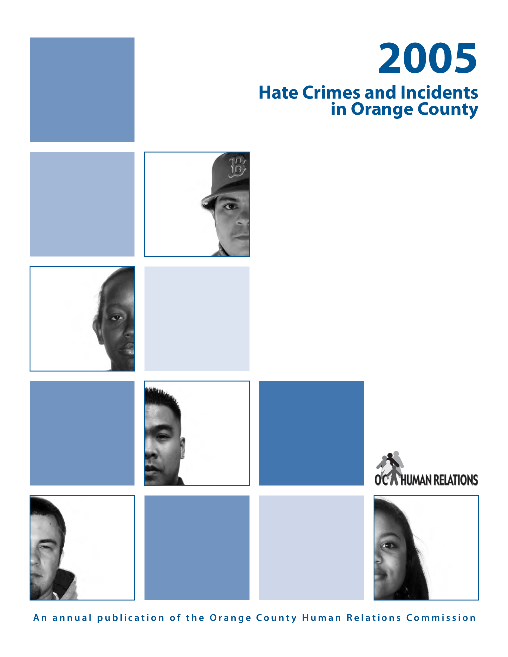 Hate Crimes and Incidents in Orange County