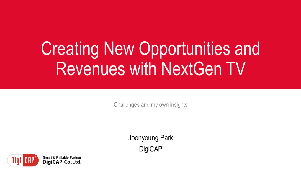 Creating New Opportunities and Revenues with Nextgen TV