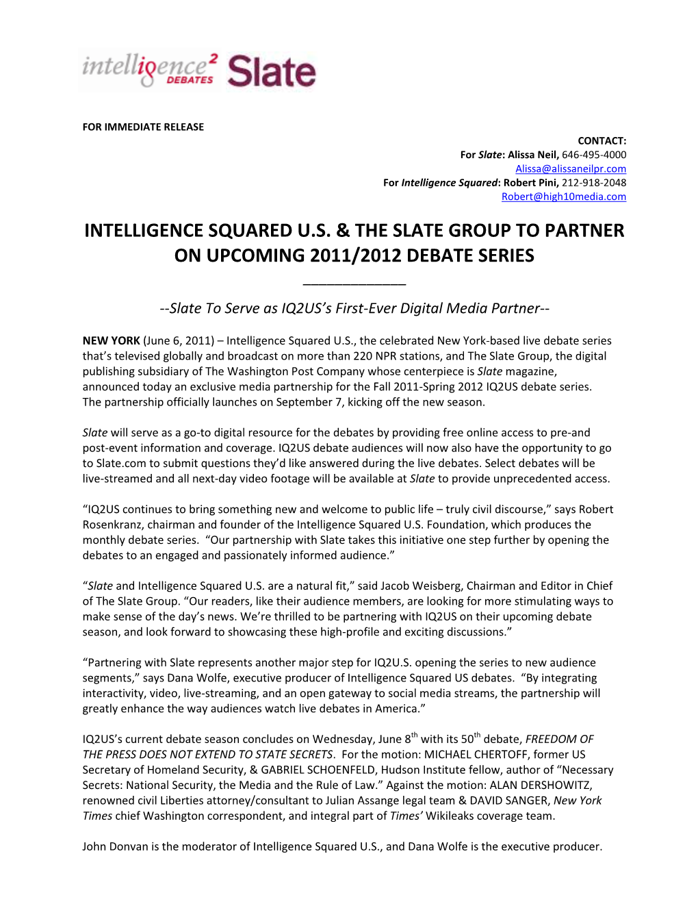 Intelligence Squared U.S. & the Slate Group to Partner