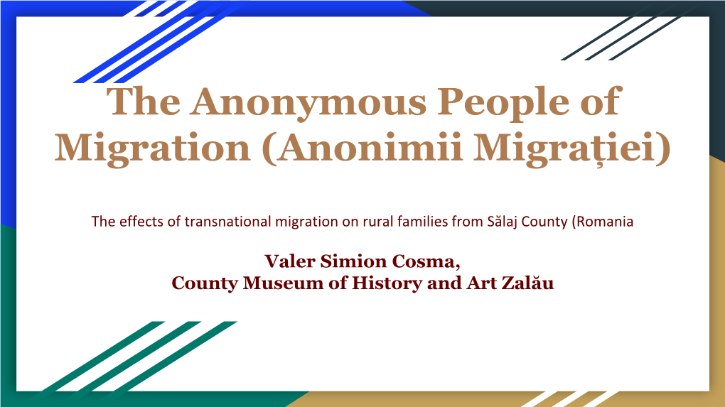 The Anonymous People of Migration (Anonimii Migrației)