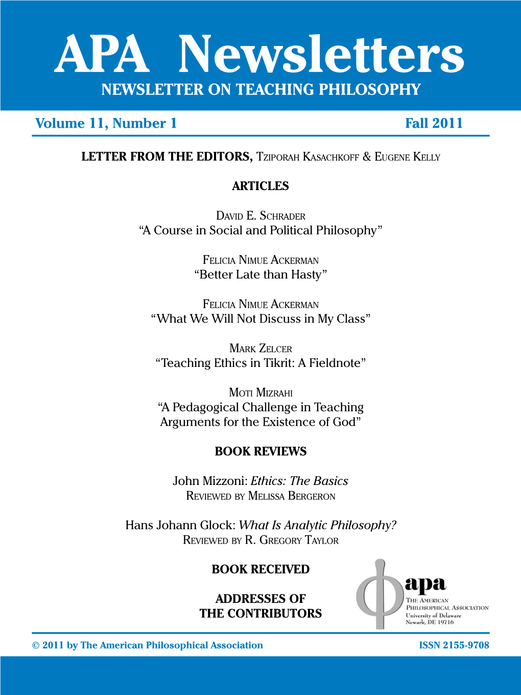 APA Newsletters NEWSLETTER on TEACHING PHILOSOPHY