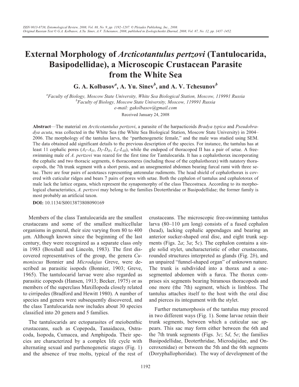 External Morphology of Arcticotantulus Pertzovi (Tantulocarida, Basipodellidae), a Microscopic Crustacean Parasite from the White Sea G