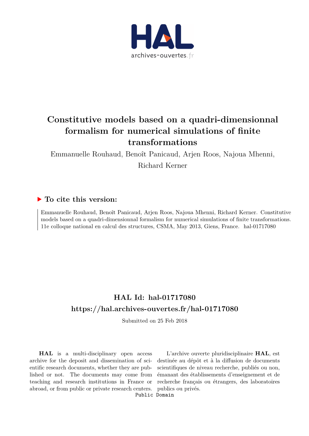 Constitutive Models Based on a Quadri-Dimensionnal Formalism For