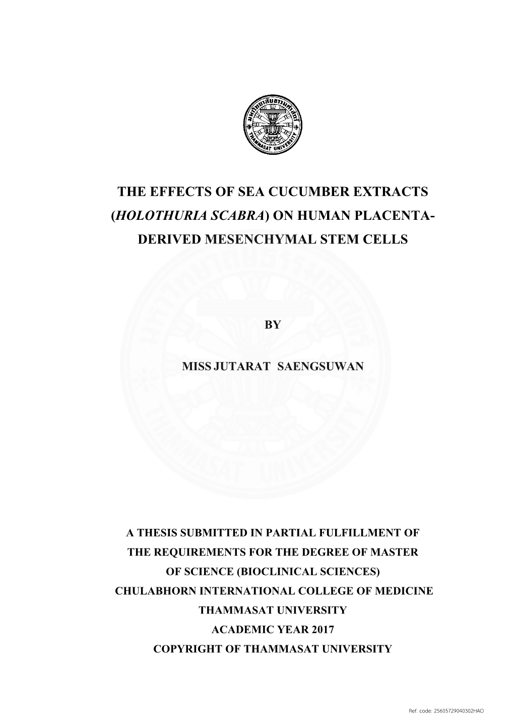 The Effects of Sea Cucumber Extracts (Holothuria Scabra) on Human Placenta- Derived Mesenchymal Stem Cells