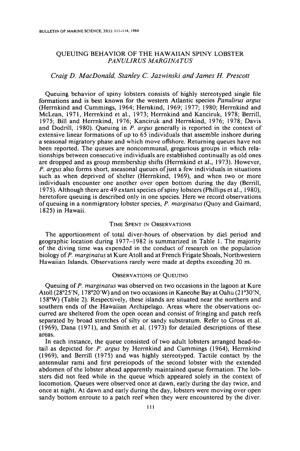 Queuing Behavior of the Hawaiian Spiny Lobster &lt;I&gt;Panulirus