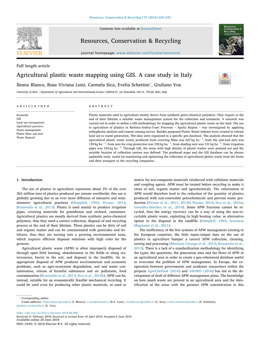 Agricultural Plastic Waste Mapping Using GIS. a Case Study in Italy T ⁎ Ileana Blanco, Rosa Viviana Loisi, Carmela Sica, Evelia Schettini , Giuliano Vox