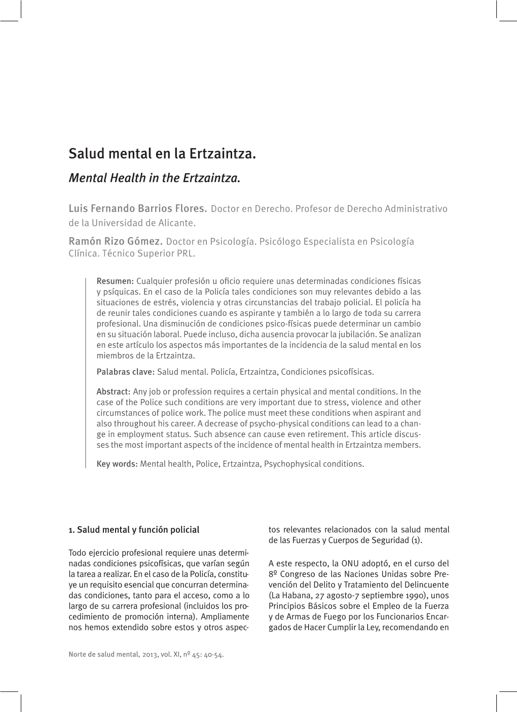 Salud Mental En La Ertzaintza. Mental Health in the Ertzaintza