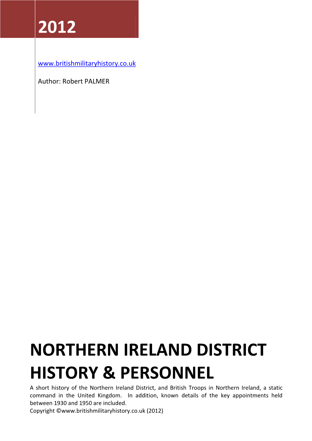 Northern Ireland District History & Personnel