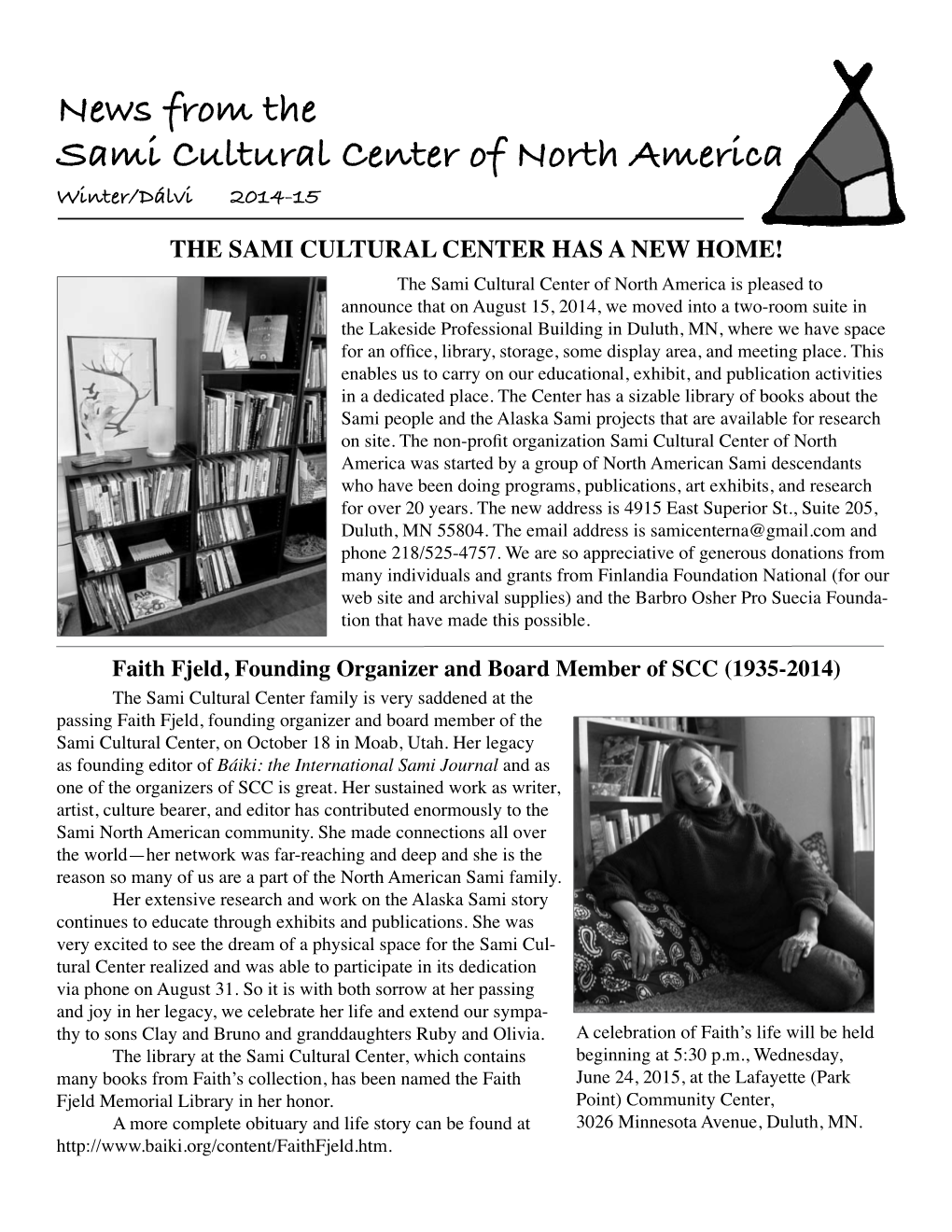News from the Sami Cultural Center of North America Winter/Dálvi 2014-15
