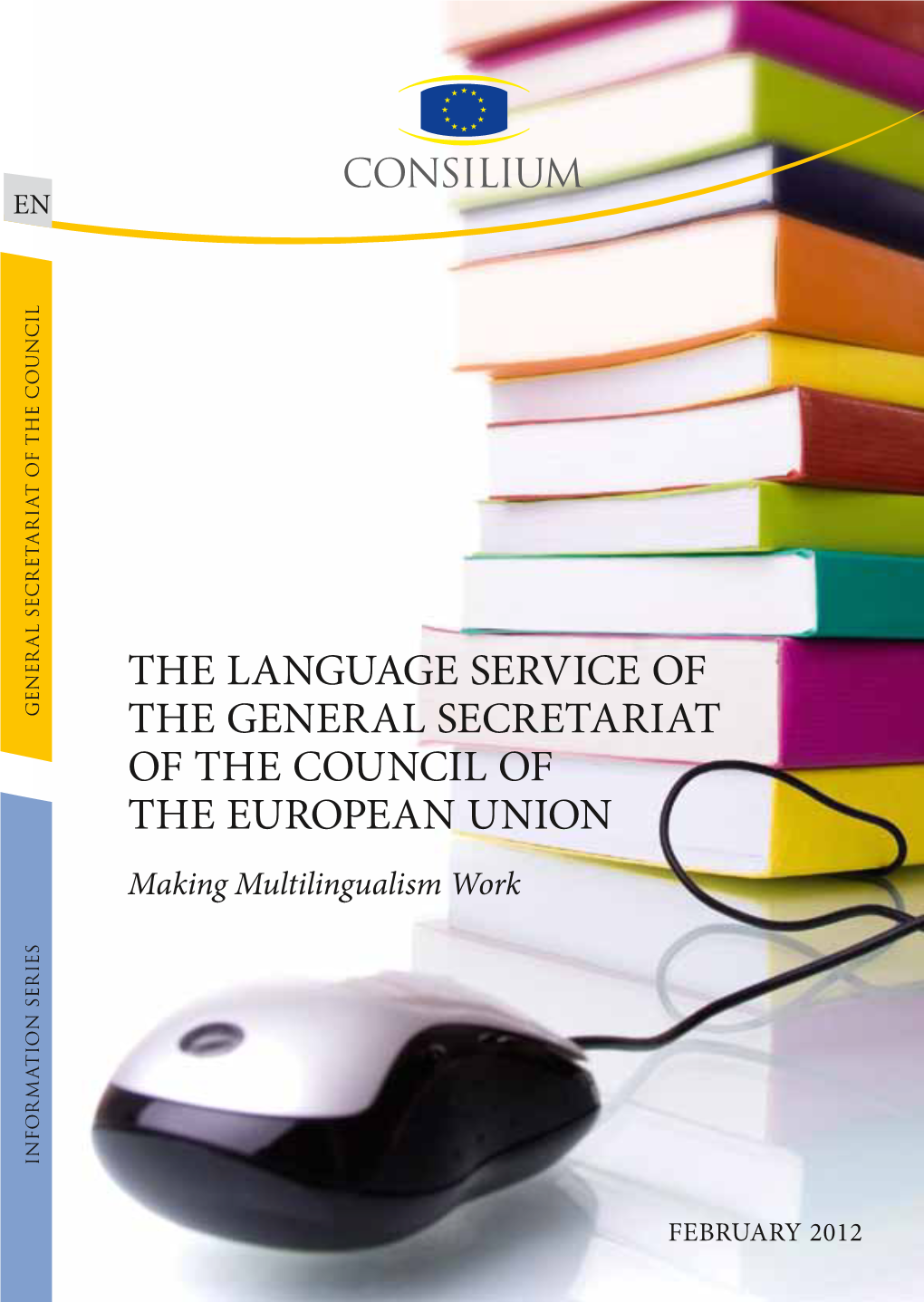The Language Service of the General Secretariat of The
