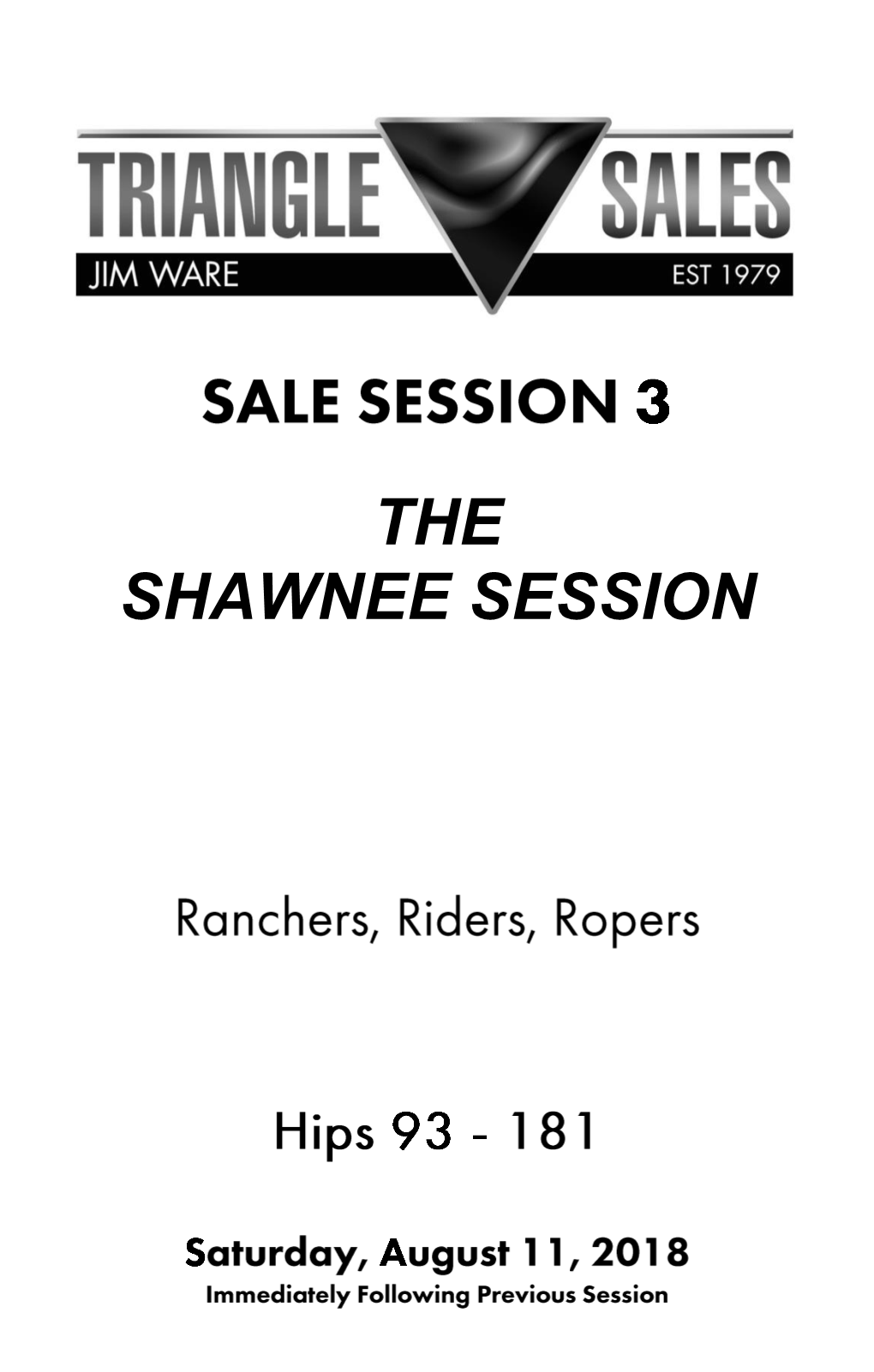 THE SHAWNEE SESSION Hip No