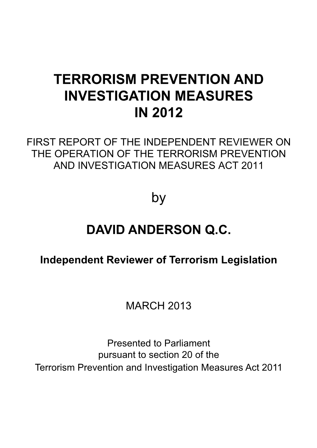 Terrorism Prevention and Investigation Measures in 2012