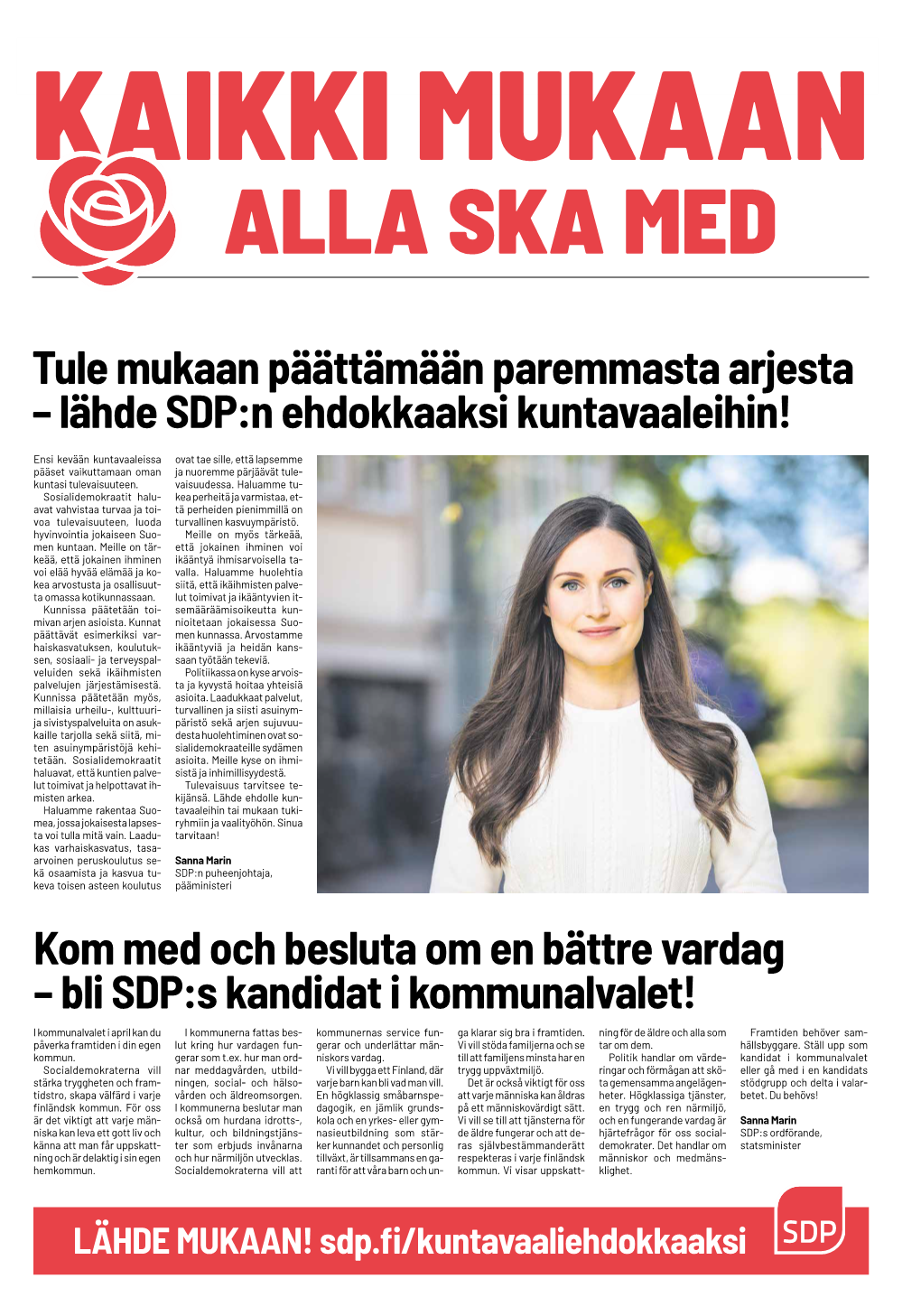 Tule Mukaan Päättämään Paremmasta Arjesta – Lähde SDP:N Ehdokkaaksi Kuntavaaleihin! Kom Med Och Besluta Om En Bättre Va