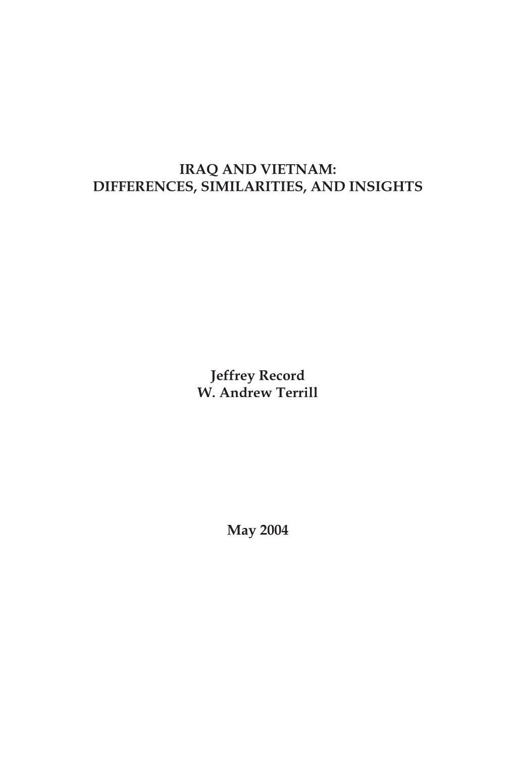 Iraq and Vietnam: Differences, Similarities, and Insights