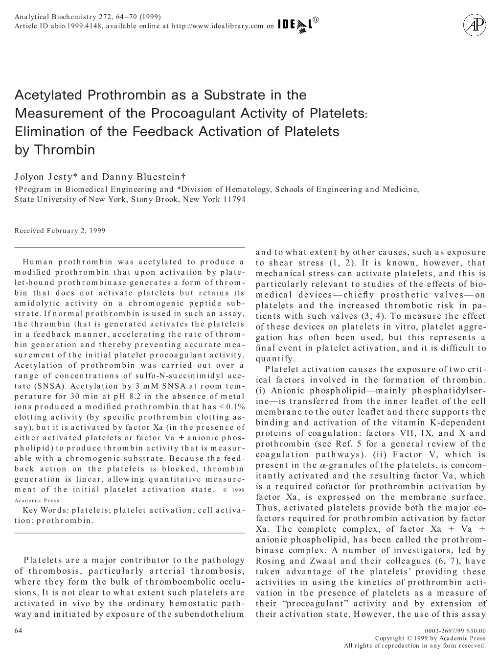 Acetylated Prothrombin As a Substrate in the Measurement of the Procoagulant Activity of Platelets: Elimination of the Feedback Activation of Platelets by Thrombin