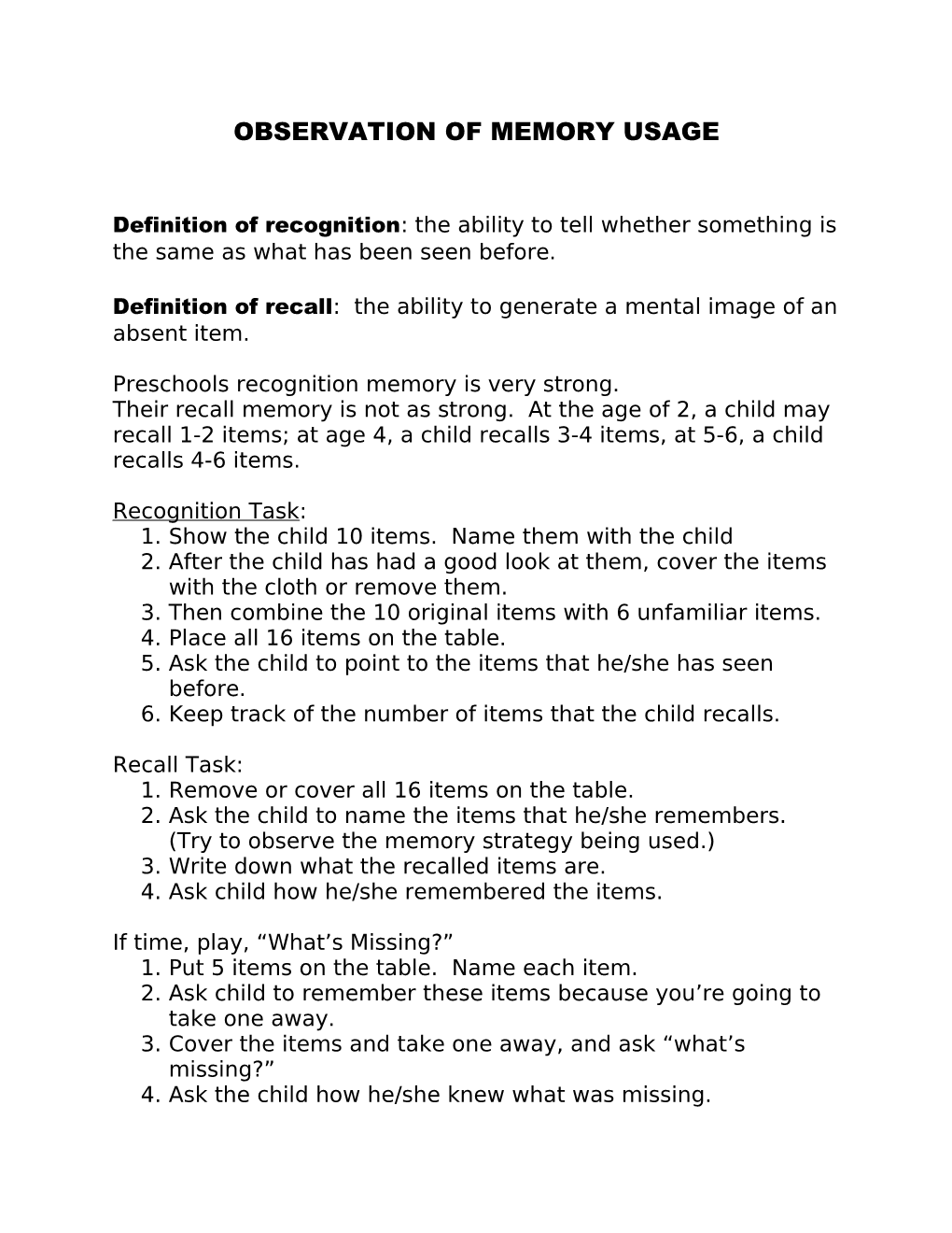 Observation of Memory Usage