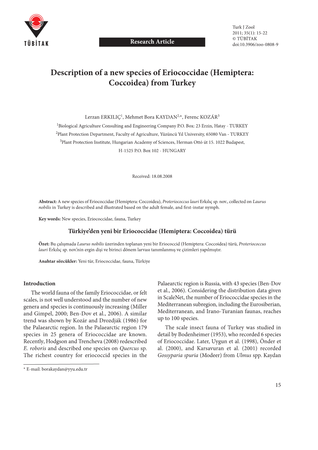 Description of a New Species of Eriococcidae (Hemiptera: Coccoidea) from Turkey