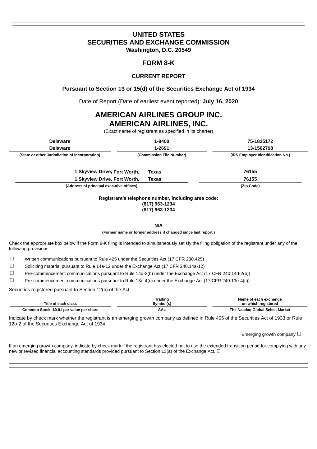 AMERICAN AIRLINES GROUP INC. AMERICAN AIRLINES, INC. (Exact Name of Registrant As Specified in Its Charter)