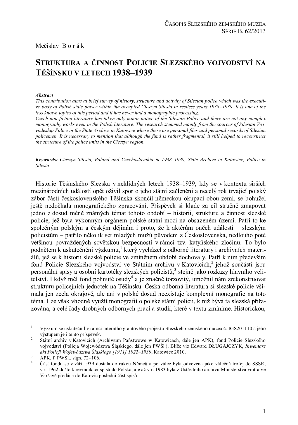 Struktura a Činnost Policie Slezského Vojvodství Na Těšínsku V Letech 1938–1939