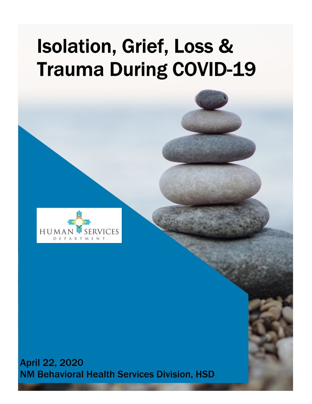 Isolation, Grief, Loss & Trauma During COVID-19