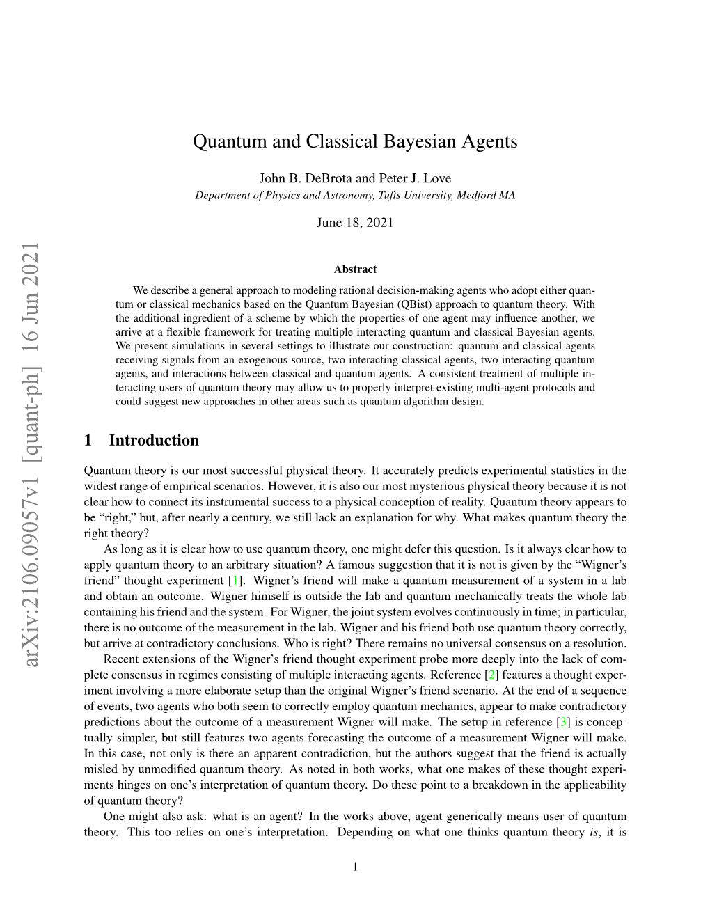 Quantum and Classical Bayesian Agents