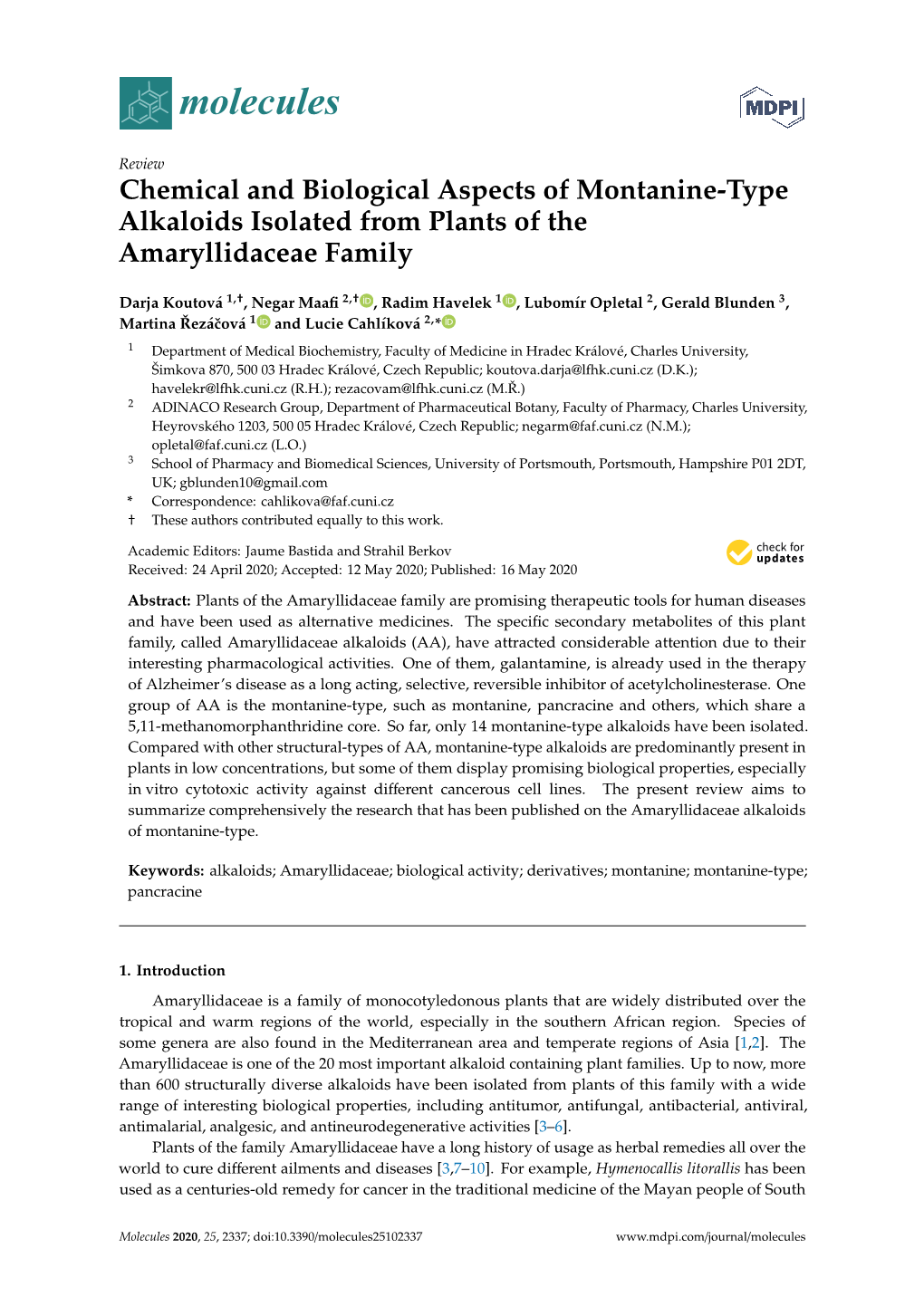 Chemical and Biological Aspects of Montanine-Type Alkaloids Isolated from Plants of the Amaryllidaceae Family