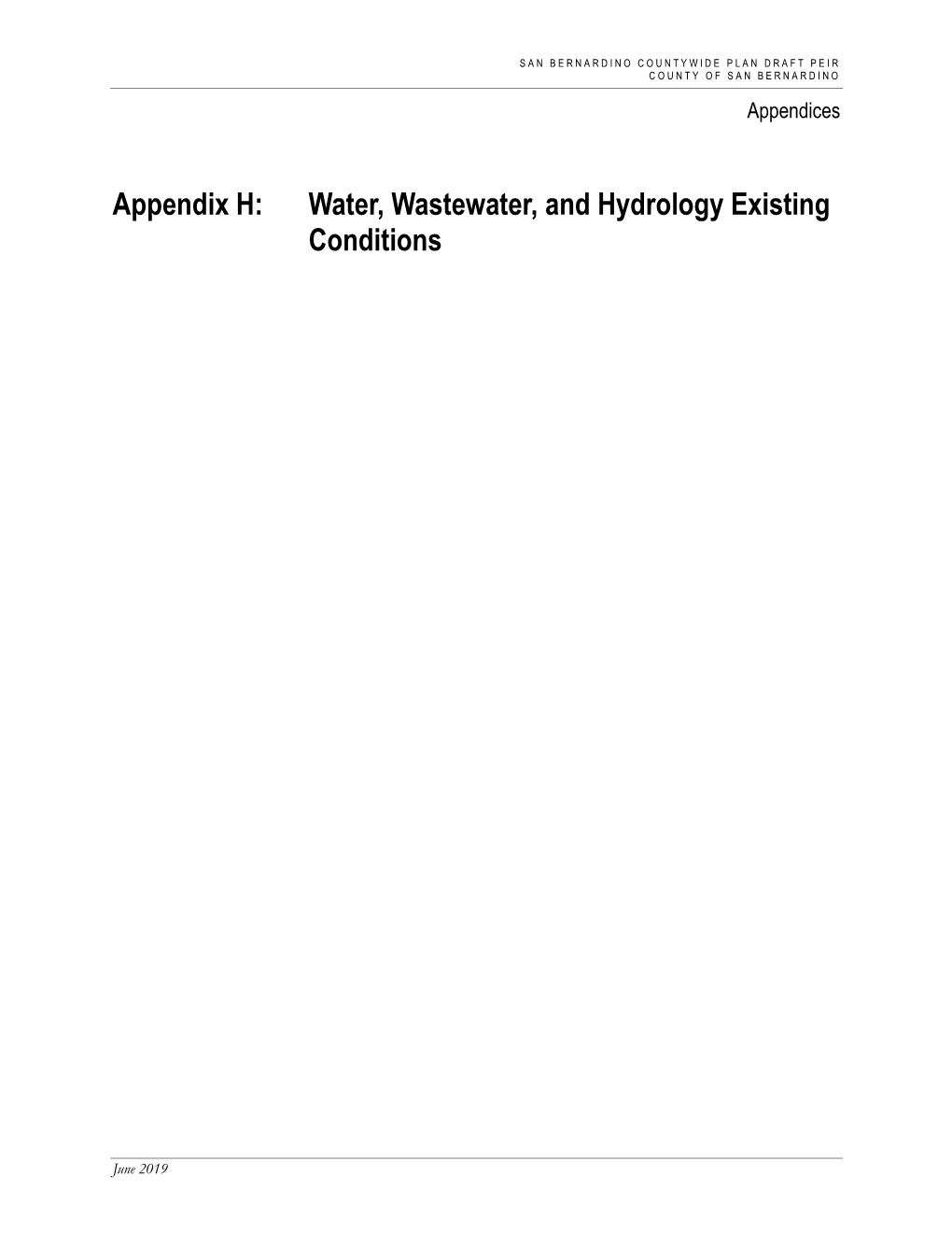 Appendix H: Water, Wastewater, and Hydrology Existing Conditions