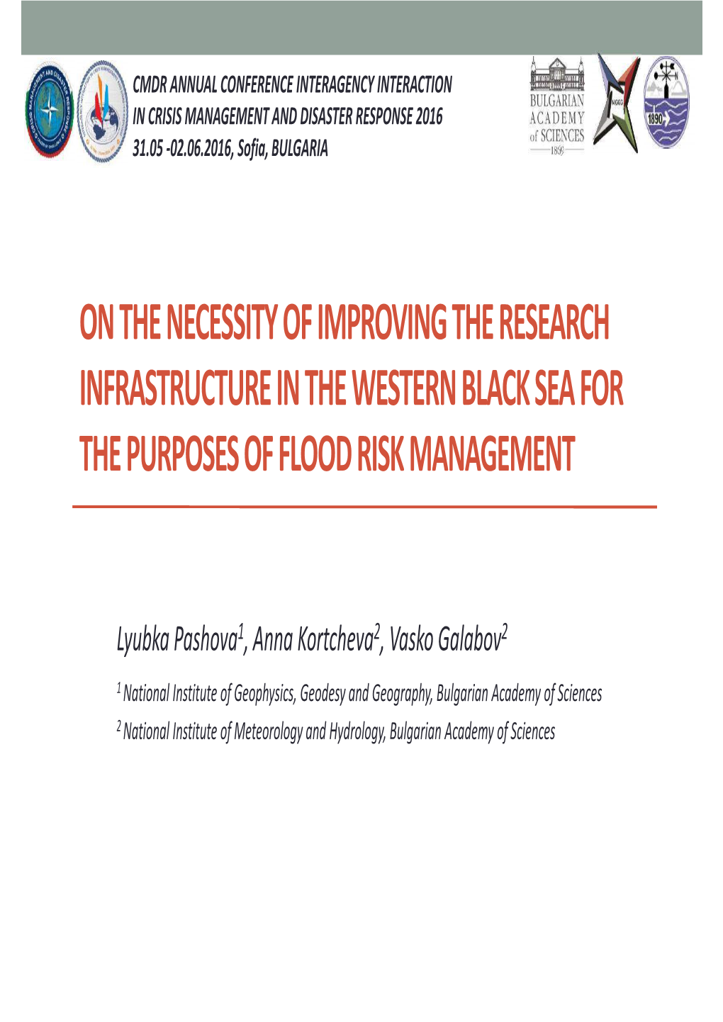On the Necessity of Improving the Research Infrastructure in the Western Black Sea for the Purposes of Flood Risk Management