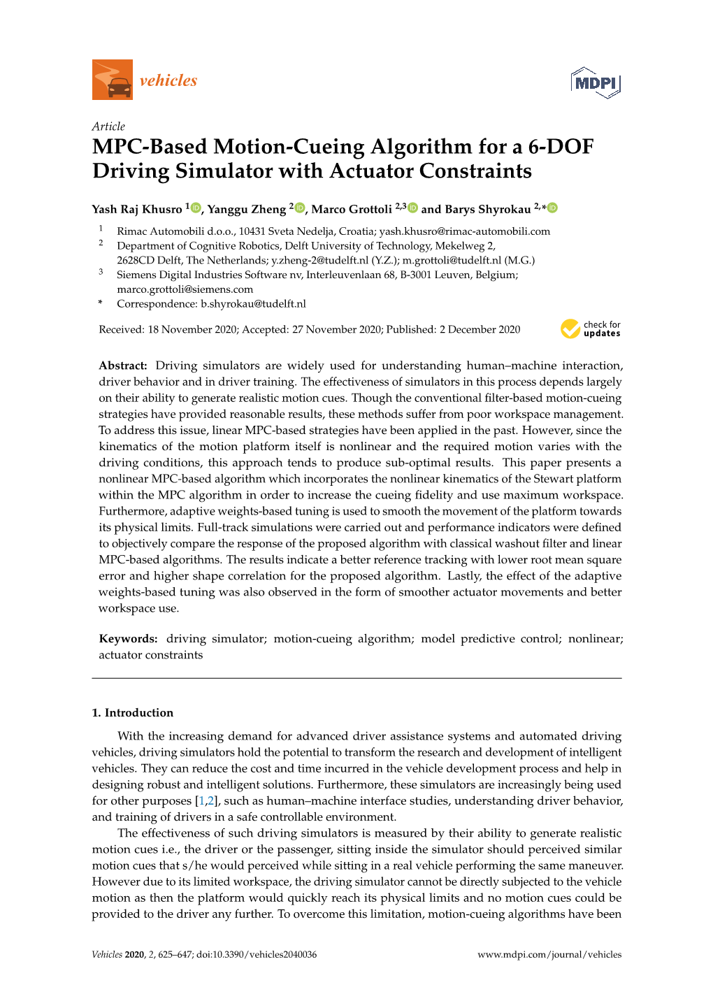 MPC-Based Motion-Cueing Algorithm for a 6-DOF Driving Simulator with Actuator Constraints