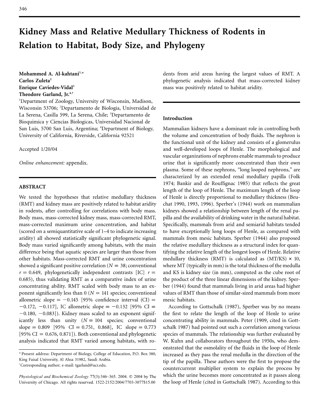 Kidney Mass and Relative Medullary Thickness of Rodents in Relation to Habitat, Body Size, and Phylogeny