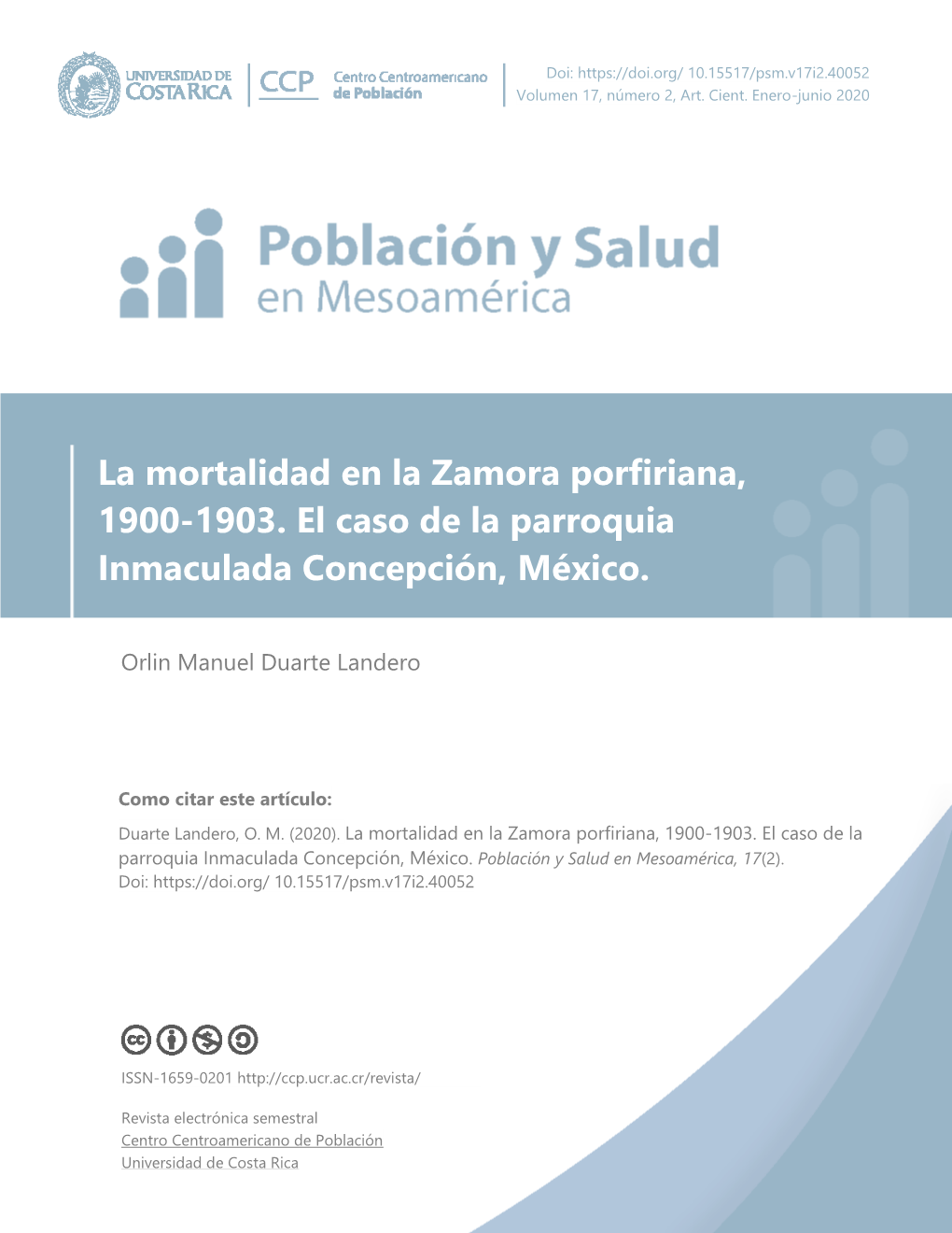 La Mortalidad En La Zamora Porfiriana, 1900-1903. El Caso De La Parroquia Inmaculada Concepción, México. Población Y Salud En Mesoamérica, 17(2)