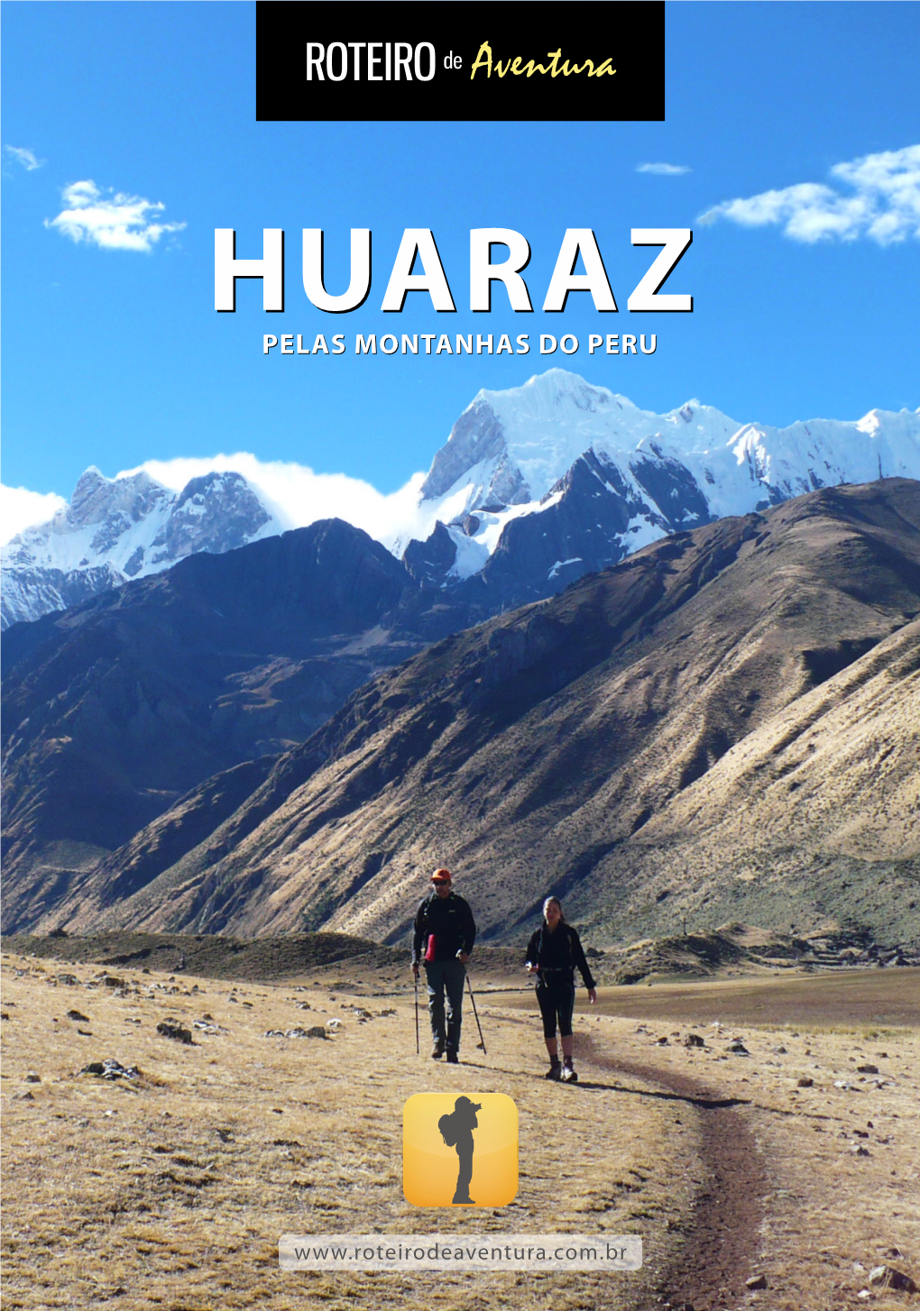 Huaraz ROTEIRO De Aventura