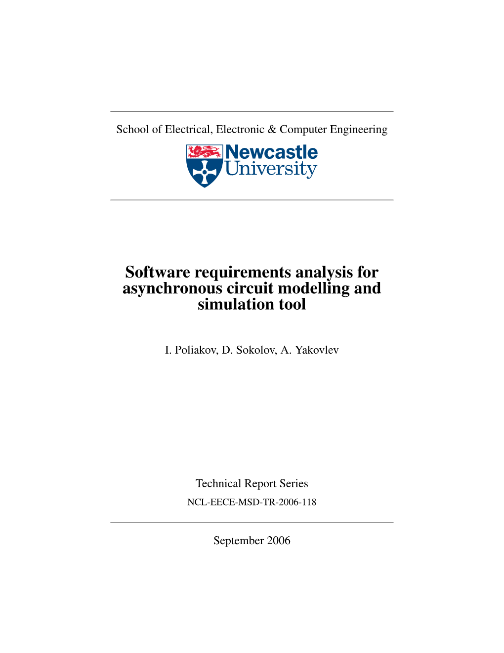 Software Requirements Analysis for Asynchronous Circuit Modelling and Simulation Tool