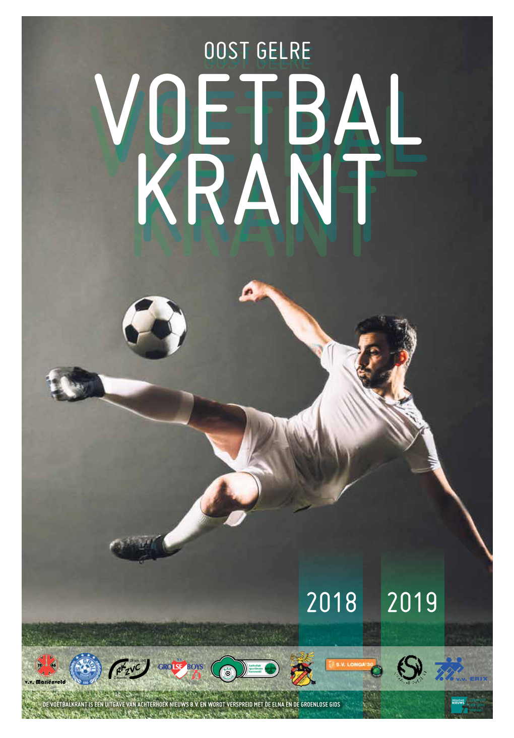 Oost Gelregelre Voetbalvoetbalvoetbal Krantkrantkrant