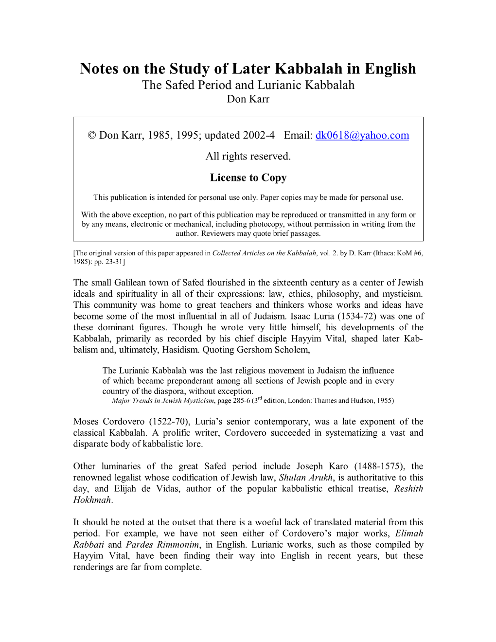 Notes on the Study of Later Kabbalah in English the Safed Period and Lurianic Kabbalah Don Karr