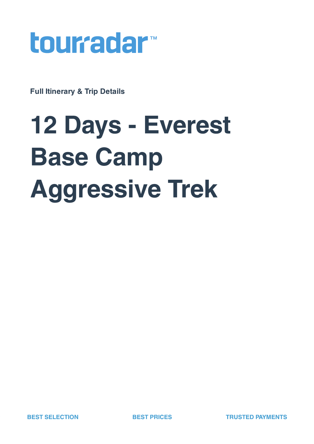 Everest Base Camp Aggressive Trek